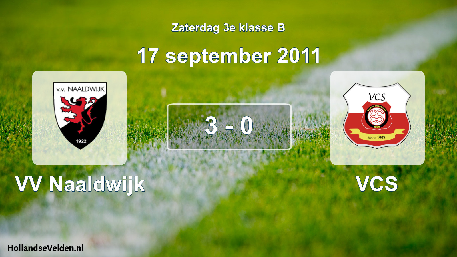 Total number of matches played: VV Naaldwijk - VCS 3 - 0 (17 September 2011)