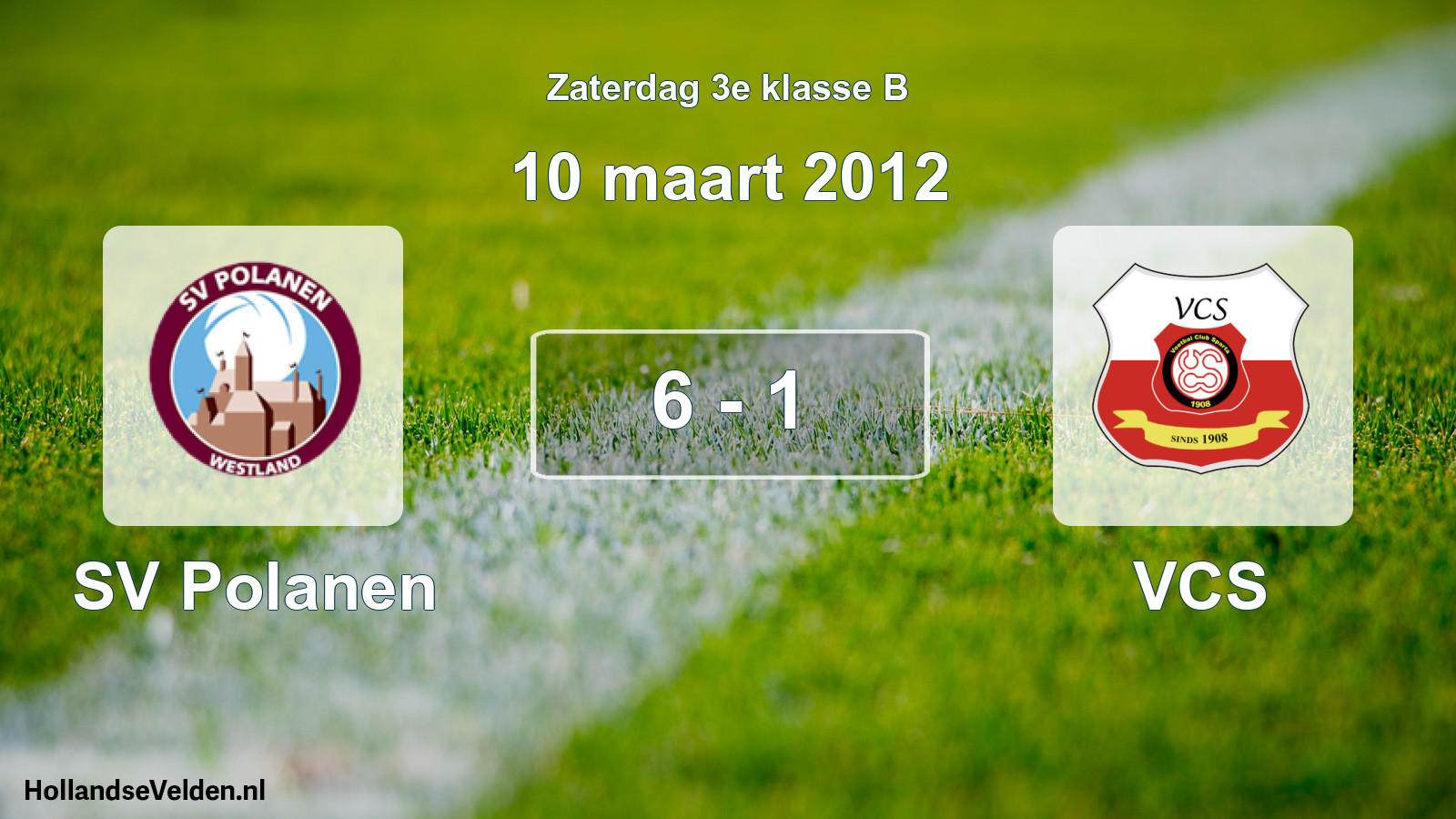 Total number of matches played: SV Polanen - VCS 6 - 1 (10 March 2012)