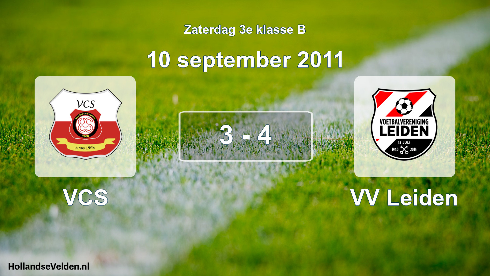 Total number of matches played: VCS - VV Leiden 3 - 4 (10 September 2011)