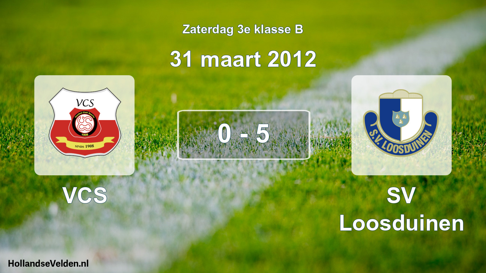Total number of matches played: VCS - SV Loosduinen 0 - 5 (31 March 2012)