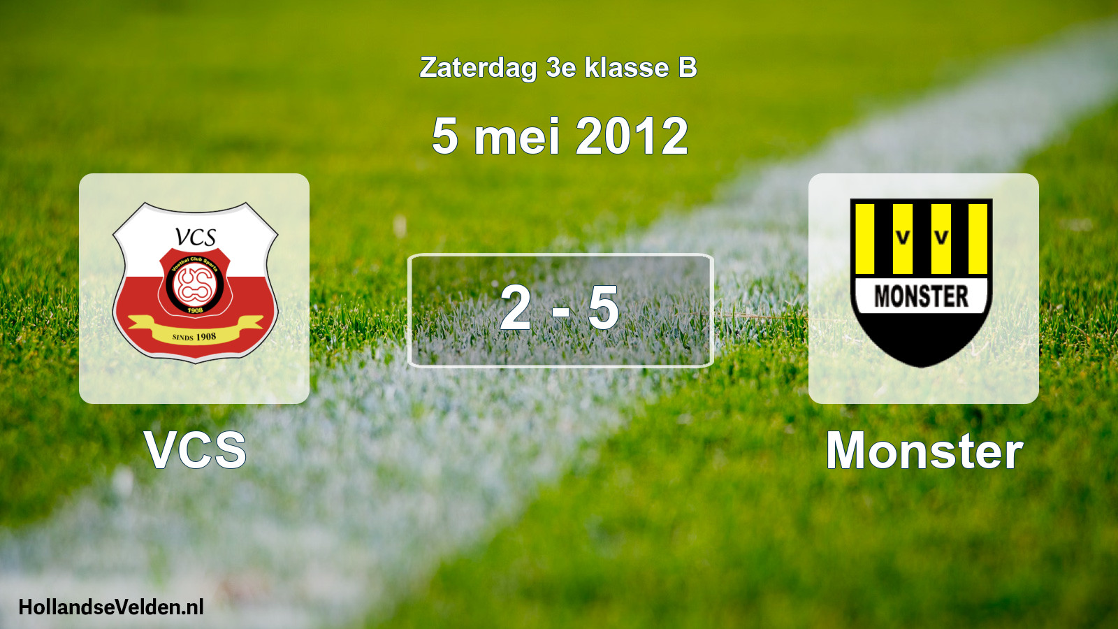 Total number of matches played: VCS - Monster 2 - 5 (5 May 2012)