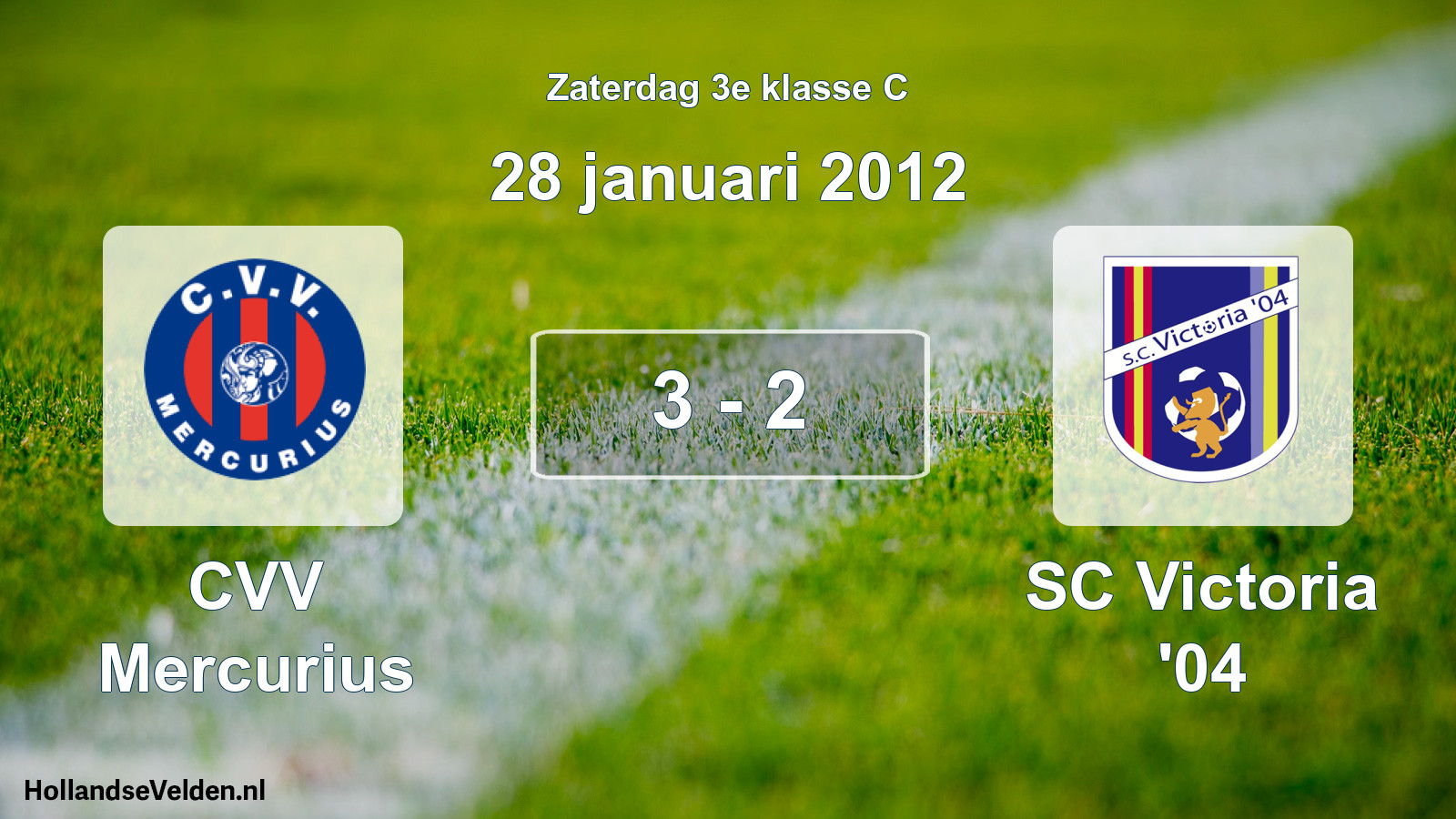 Total number of matches played: CVV Mercurius - SC Victoria '04 3 - 2 (28 January 2012)