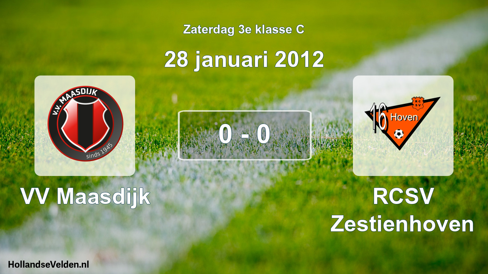 Total number of matches played: VV Maasdijk - RCSV Zestienhoven 0 - 0 (28 January 2012)