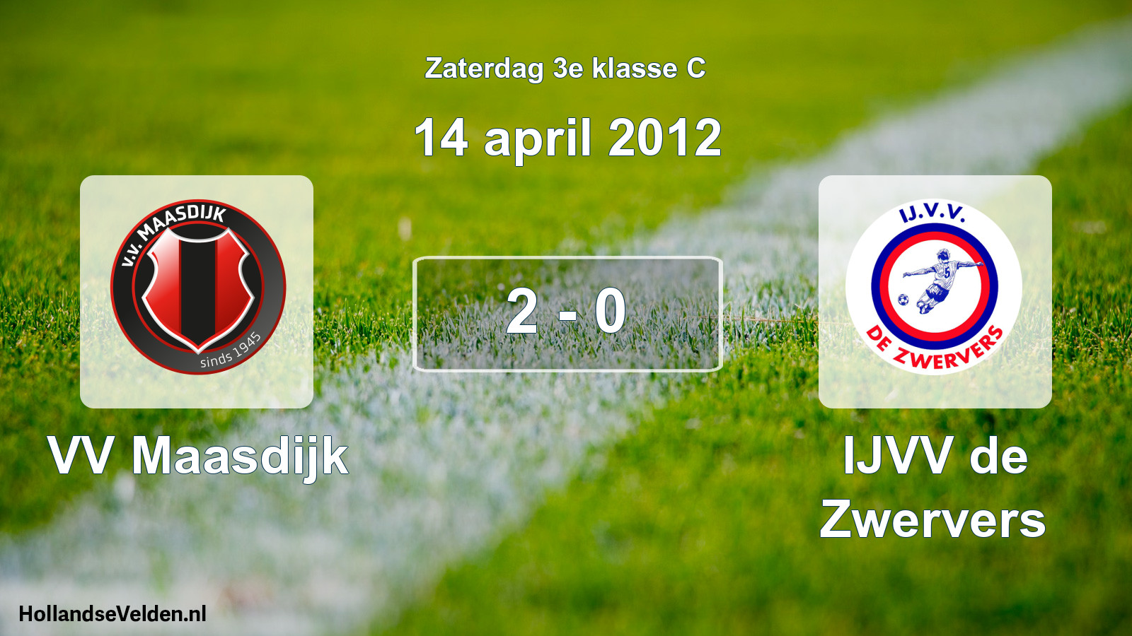 Total number of matches played: VV Maasdijk - IJVV de Zwervers 2 - 0 (14 April 2012)