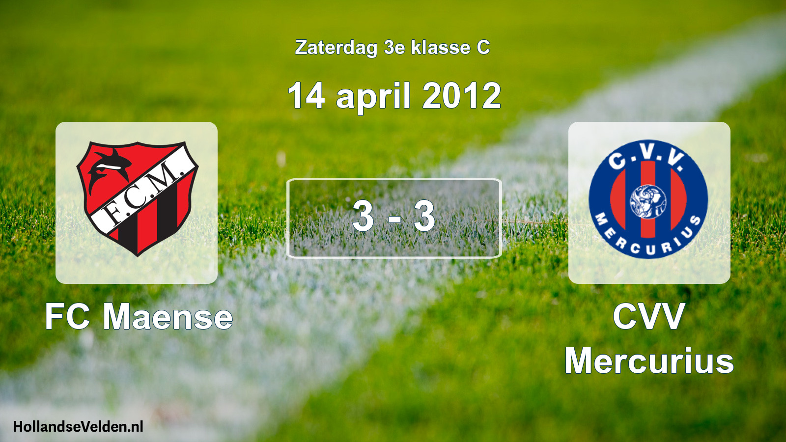 Total number of matches played: FC Maense - CVV Mercurius 3 - 3 (14 April 2012)
