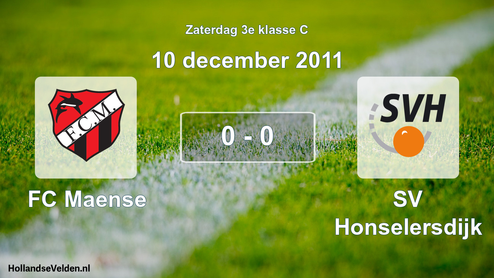 Total number of matches played: FC Maense - SV Honselersdijk 0 - 0 (10 December 2011)