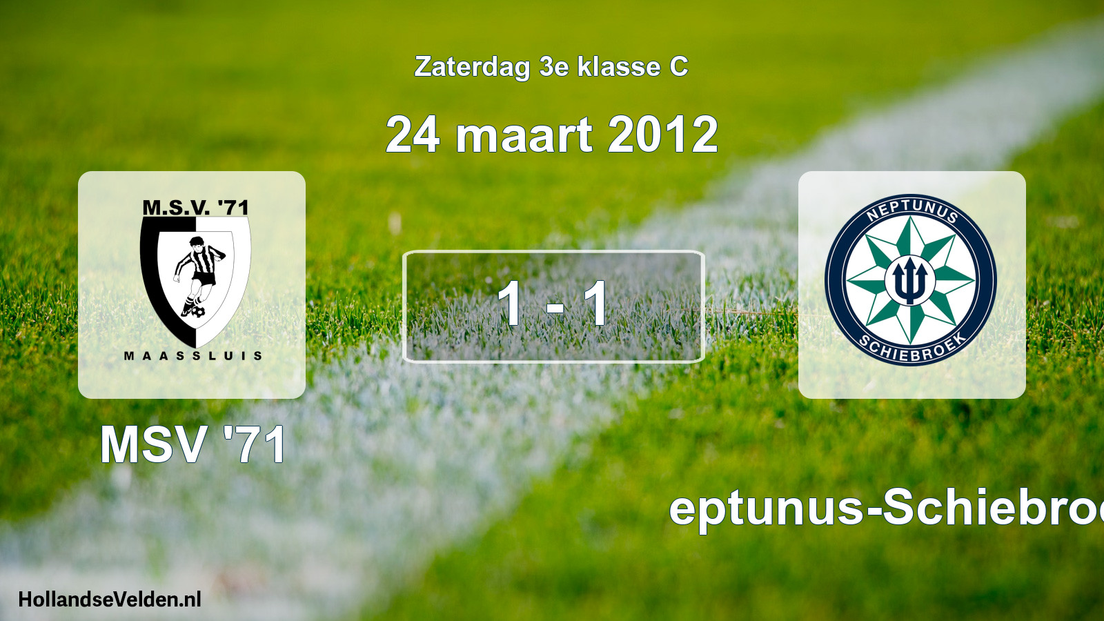 Total number of matches played: MSV '71 - Neptunus-Schiebroek 1 - 1 (24 March 2012)