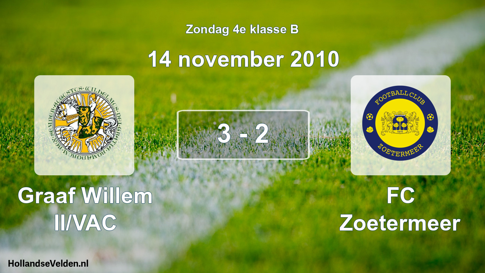 Total number of matches played: Graaf Willem II/VAC - FC Zoetermeer 3 - 2 (14 November 2010)