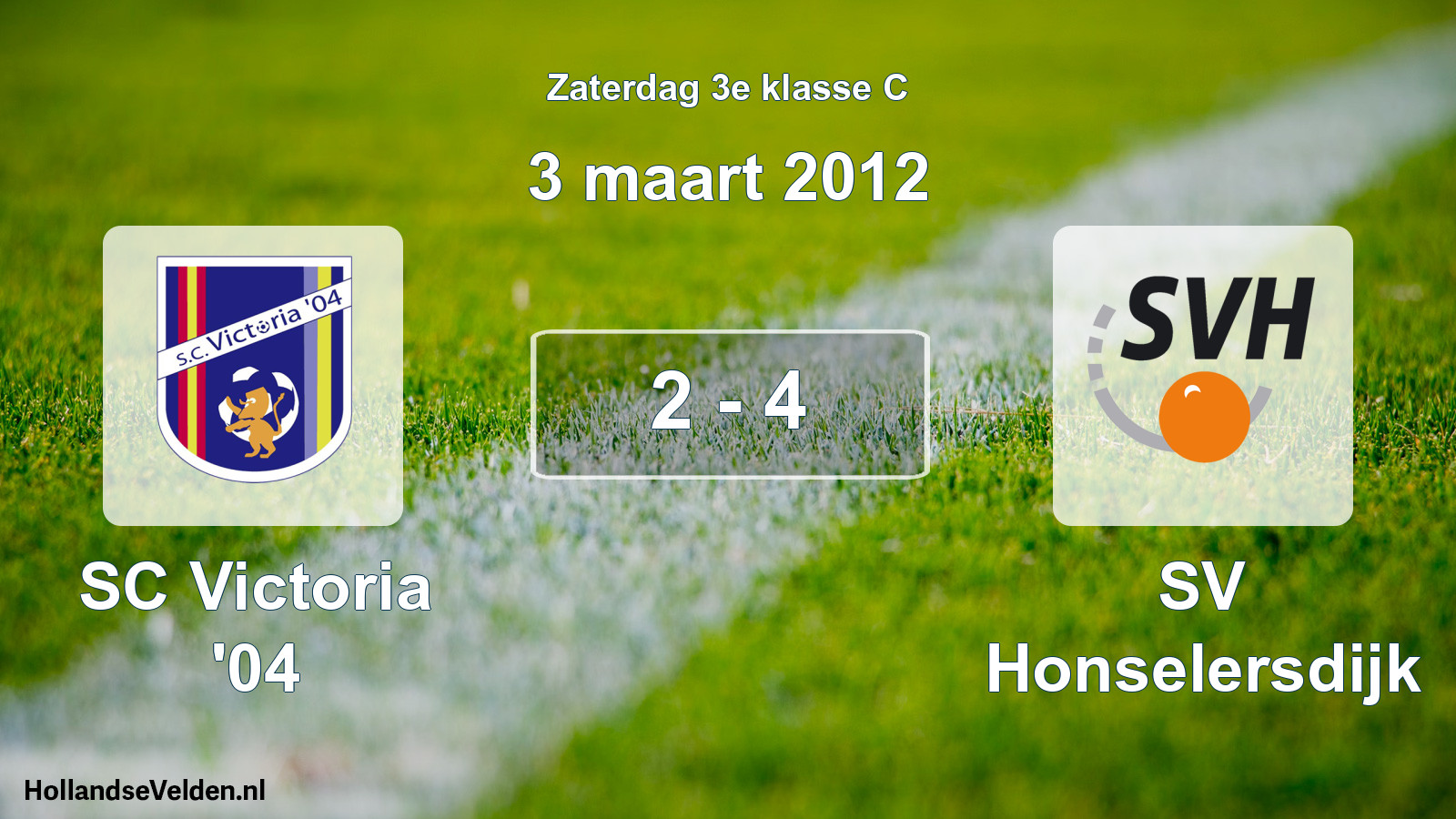 Total number of matches played: SC Victoria '04 - SV Honselersdijk 2 - 4 (3 March 2012)