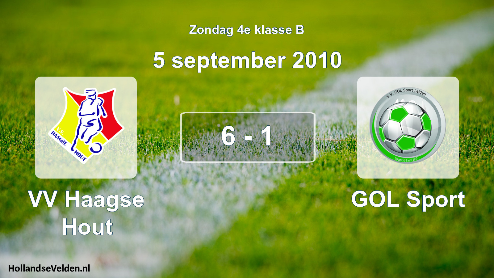 Total number of matches played: VV Haagse Hout - GOL Sport 6 - 1 (5 September 2010)