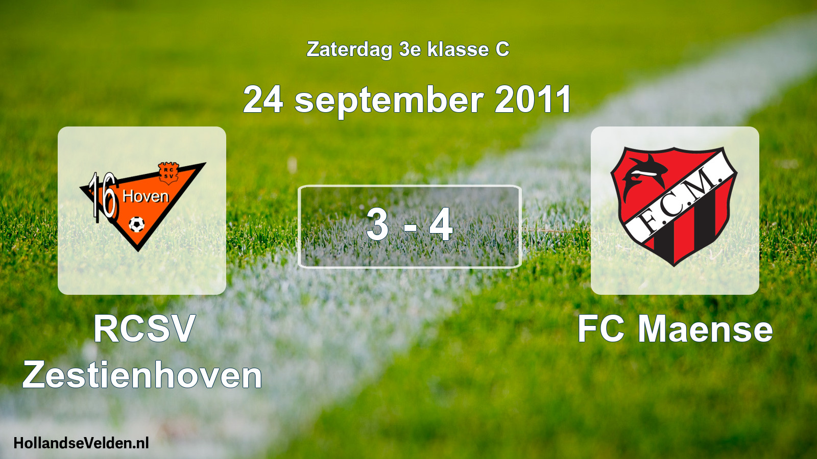 Total number of matches played: RCSV Zestienhoven - FC Maense 3 - 4 (24 September 2011)