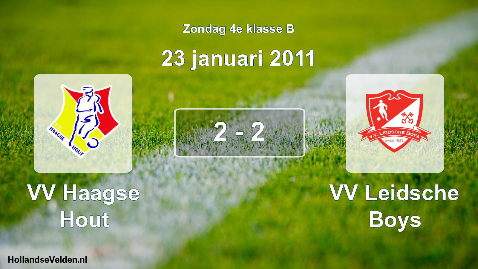Total number of matches played: VV Haagse Hout - VV Leidsche Boys 2 - 2 (23 January 2011)
