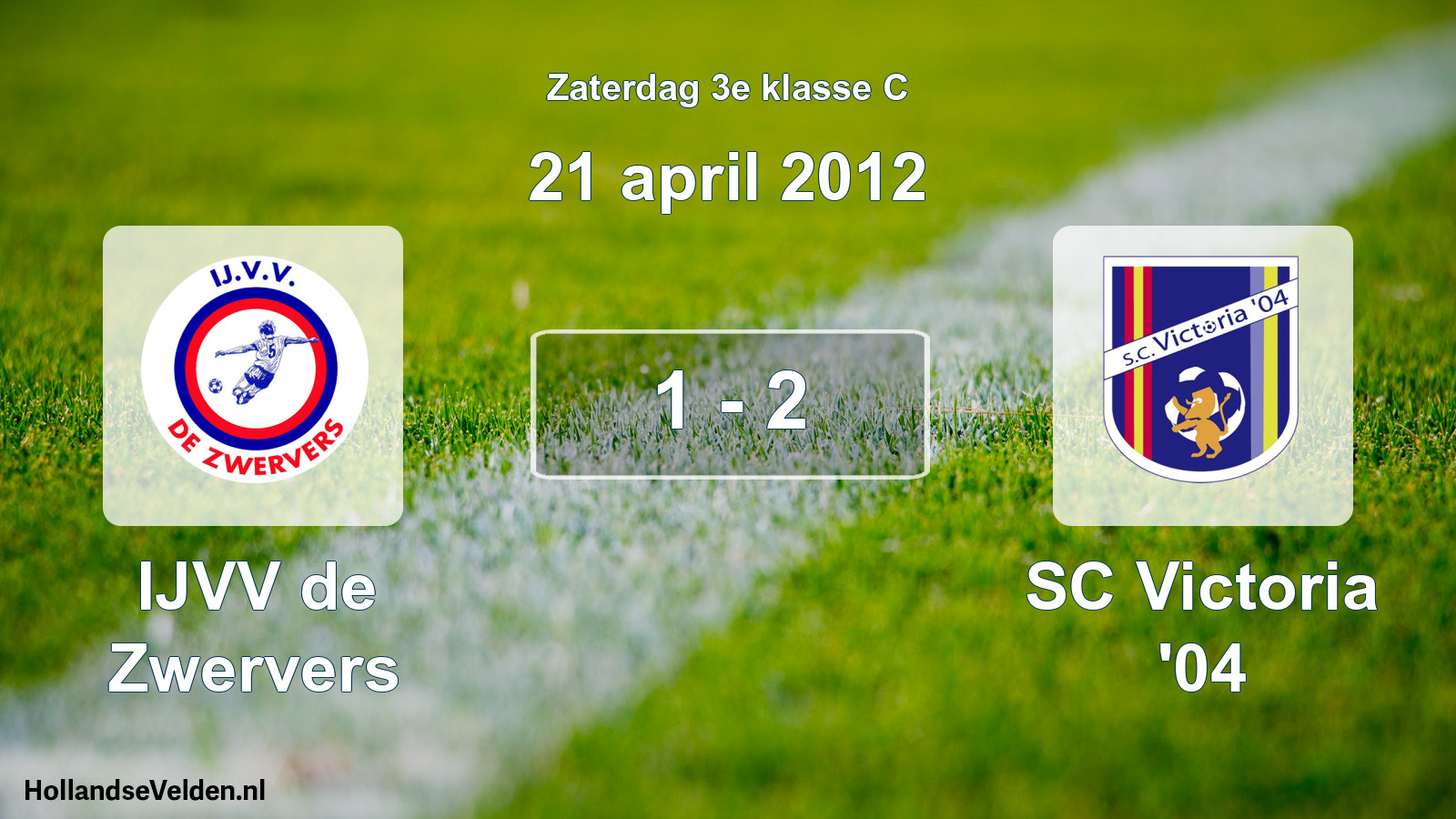 Total number of matches played: IJVV de Zwervers - SC Victoria '04 1 - 2 (21 April 2012)