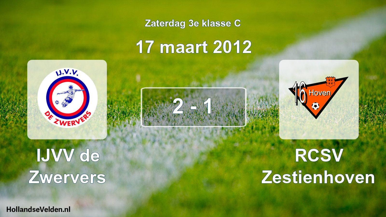 Total number of matches played: IJVV de Zwervers - RCSV Zestienhoven 2 - 1 (17 March 2012)