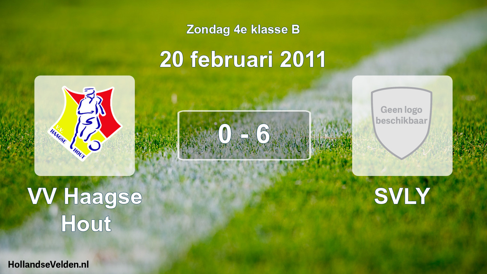 Total number of matches played: VV Haagse Hout - SVLY 0 - 6 (20 February 2011)