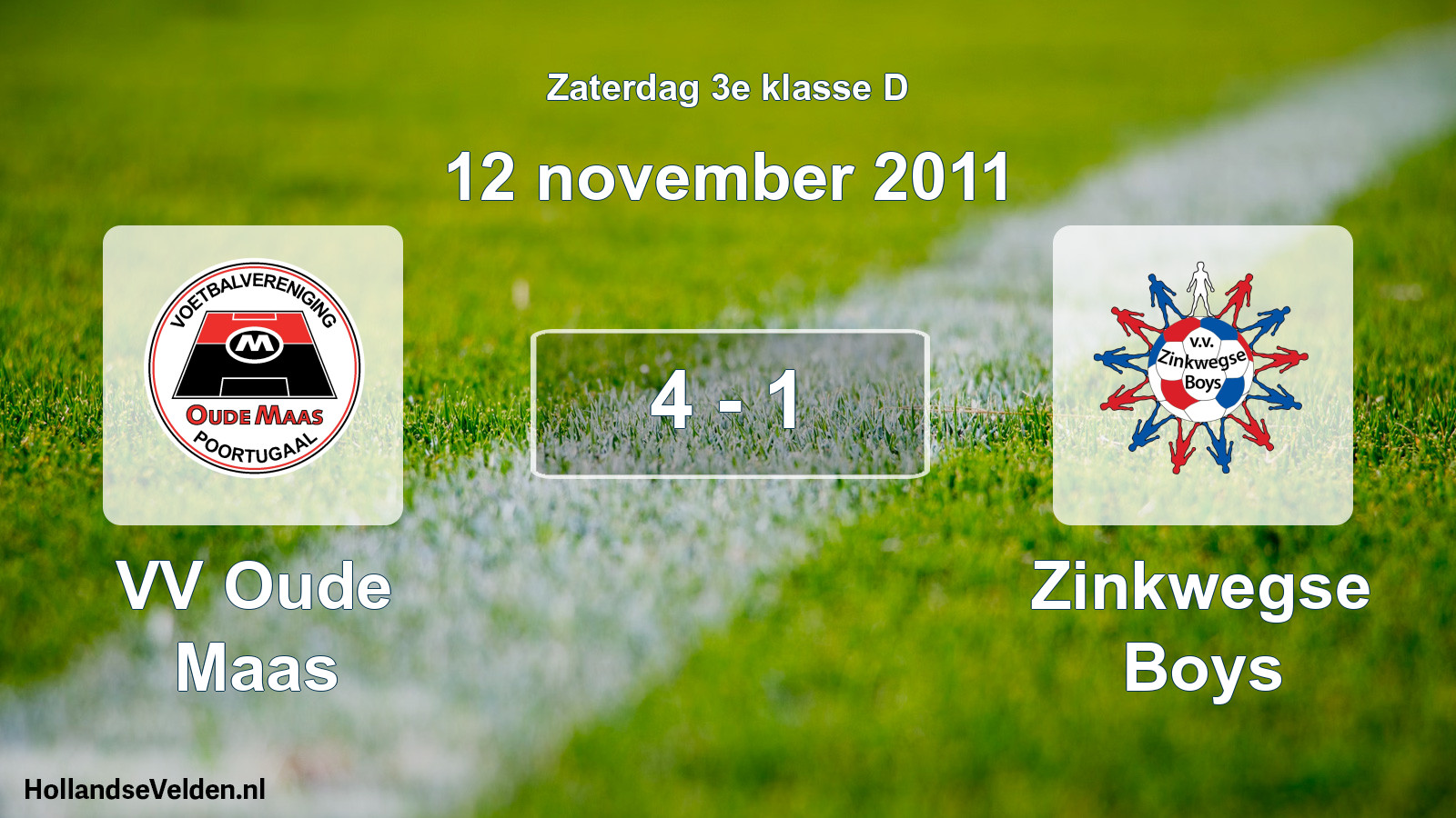 Total number of matches played: VV Oude Maas - Zinkwegse Boys 4 - 1 (12 November 2011)