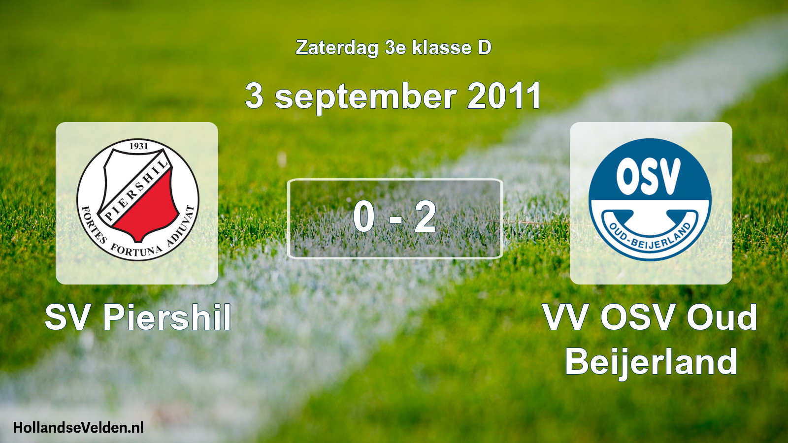 Total number of matches played: SV Piershil - VV OSV Oud Beijerland 0 - 2 (3 September 2011)