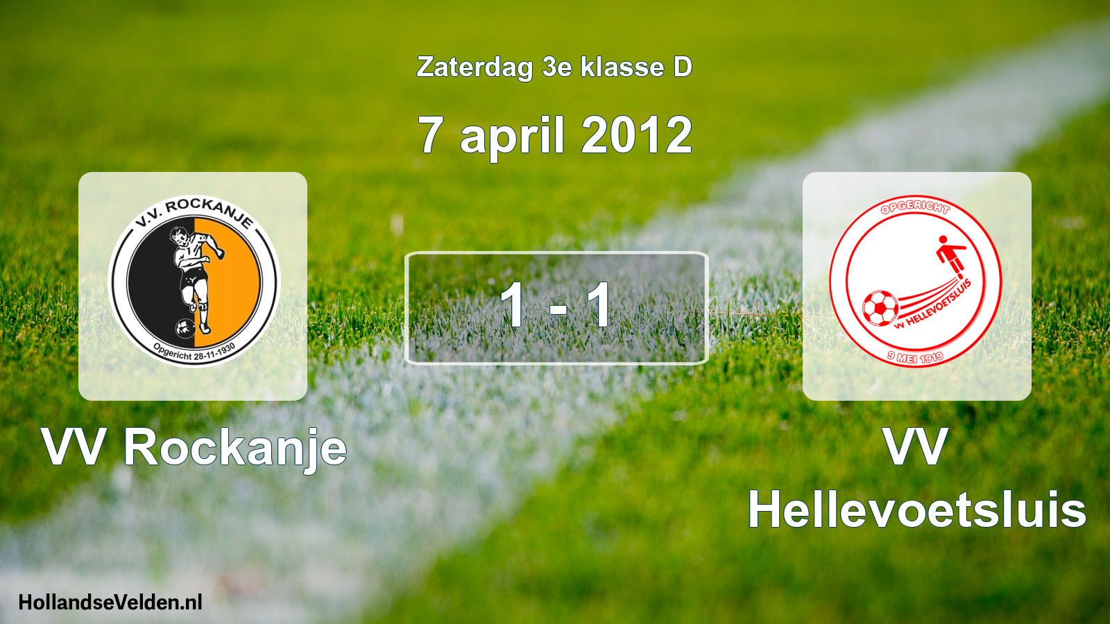 Total number of matches played: VV Rockanje - VV Hellevoetsluis 1 - 1 (7 April 2012)