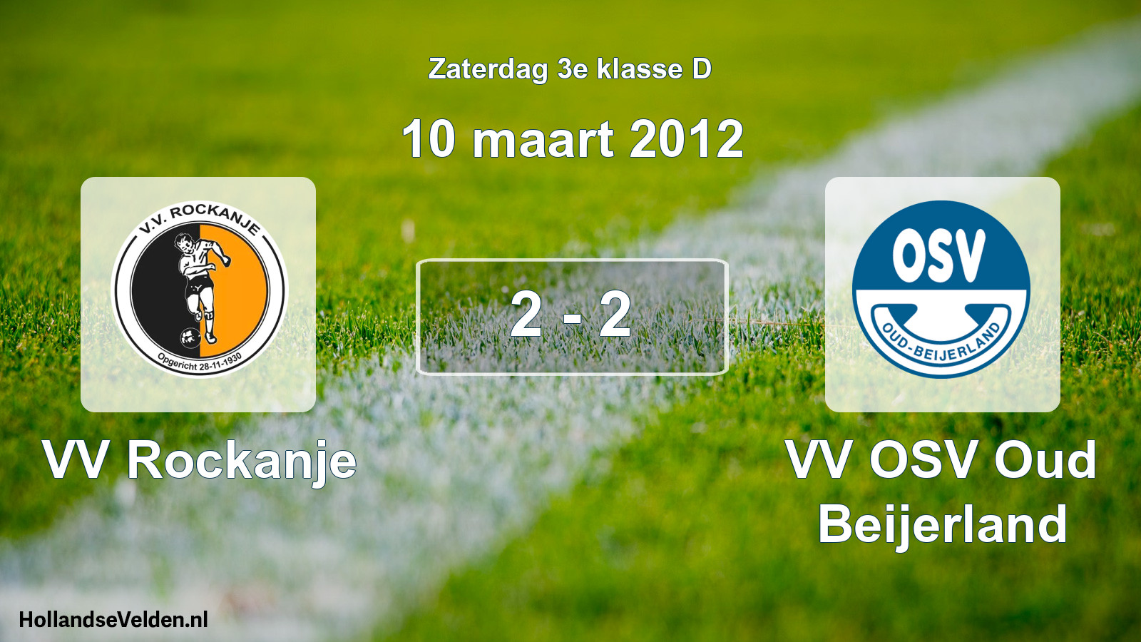 Total number of matches played: VV Rockanje - VV OSV Oud Beijerland 2 - 2 (10 March 2012)