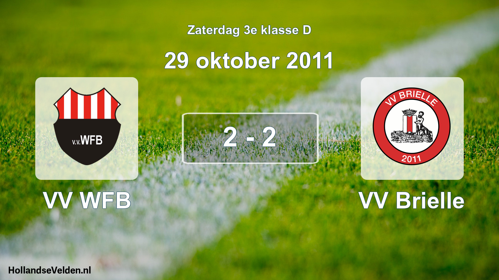 Total number of matches played: VV WFB - VV Brielle 2 - 2 (29 October 2011)