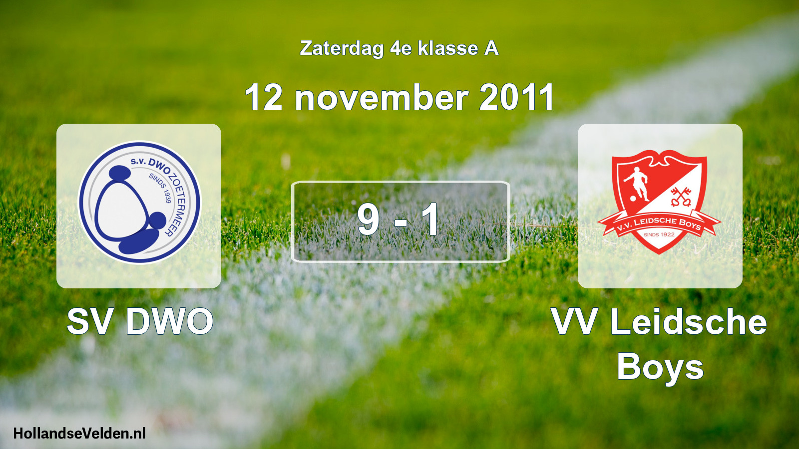 Total number of matches played: SV DWO - VV Leidsche Boys 9 - 1 (12 November 2011)
