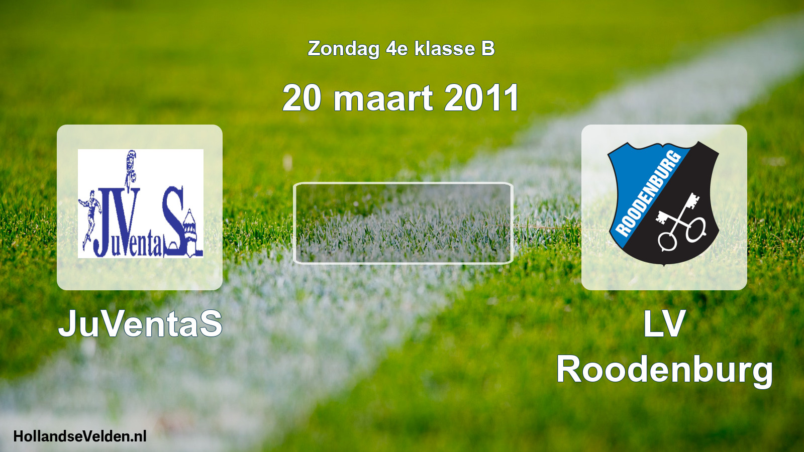 Geplande wedstrijd: JuVentaS - LV Roodenburg (20 maart 2011)