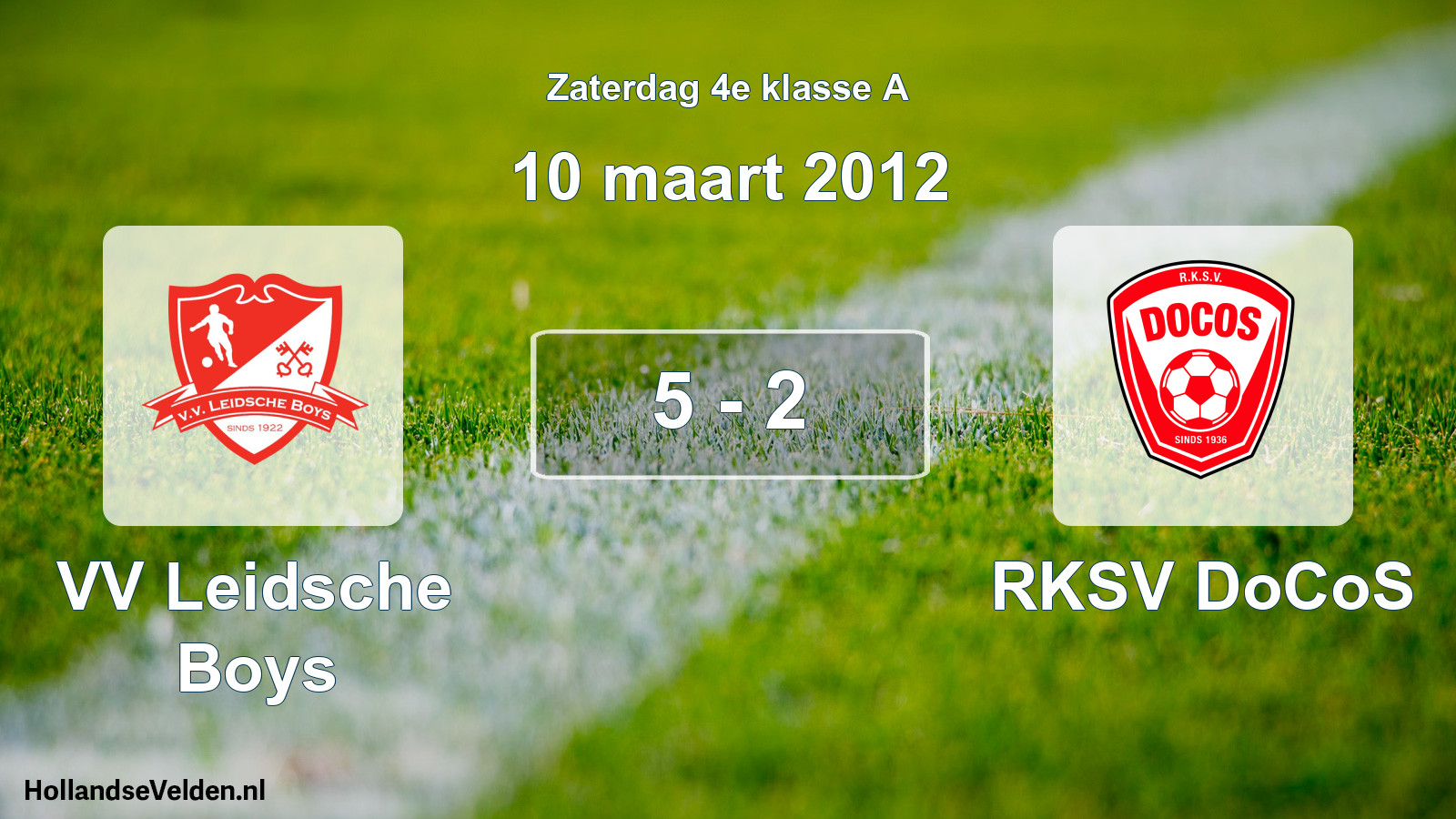 Total number of matches played: VV Leidsche Boys - RKSV DoCoS 5 - 2 (10 March 2012)