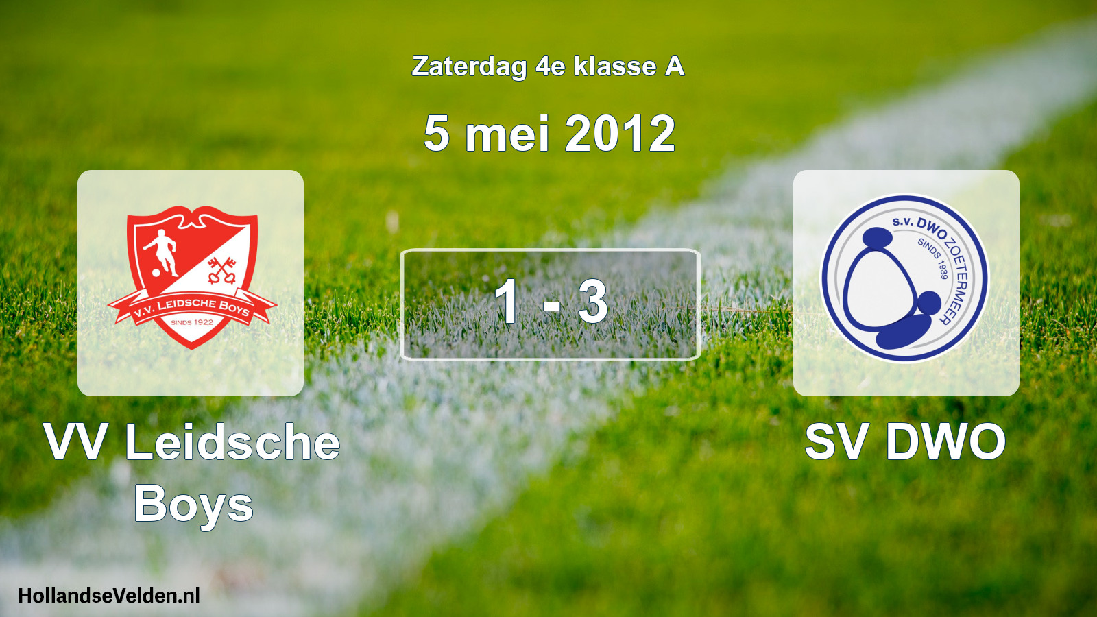 Total number of matches played: VV Leidsche Boys - SV DWO 1 - 3 (5 May 2012)