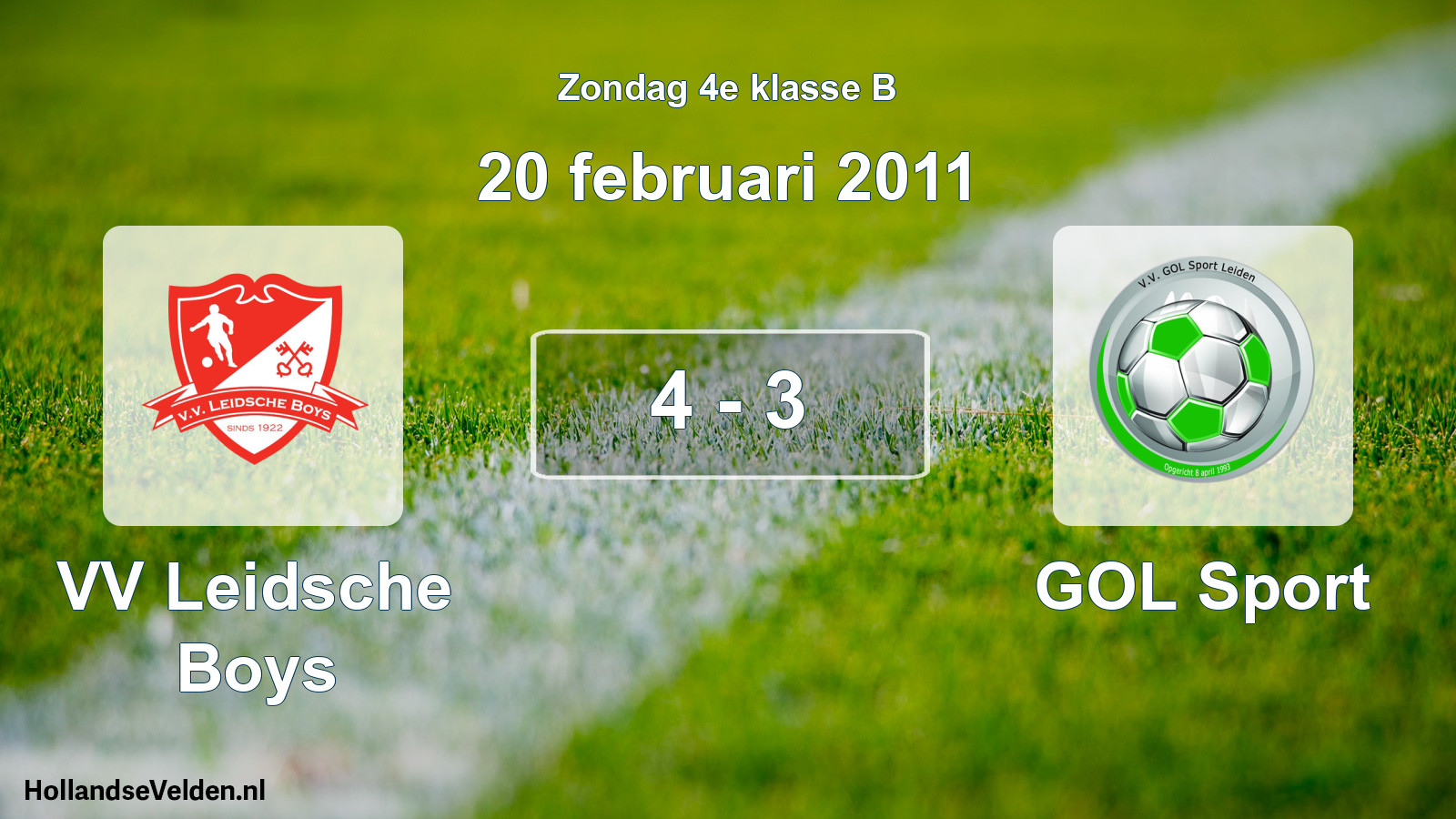 Total number of matches played: VV Leidsche Boys - GOL Sport 4 - 3 (20 February 2011)