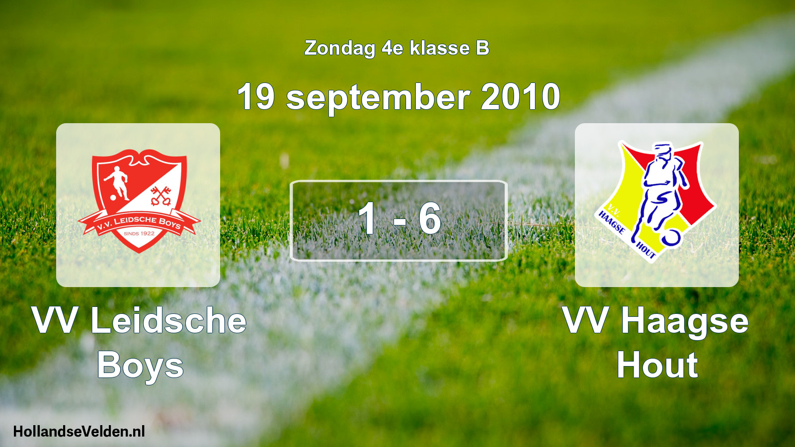 Total number of matches played: VV Leidsche Boys - VV Haagse Hout 1 - 6 (19 September 2010)