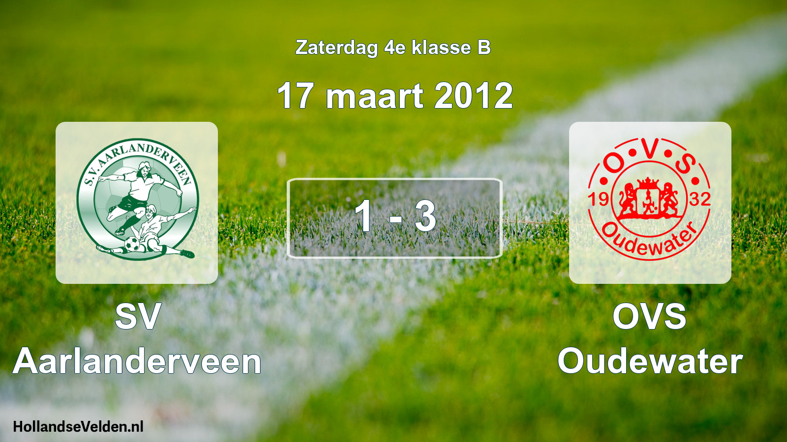 Total number of matches played: SV Aarlanderveen - OVS Oudewater 1 - 3 (17 March 2012)