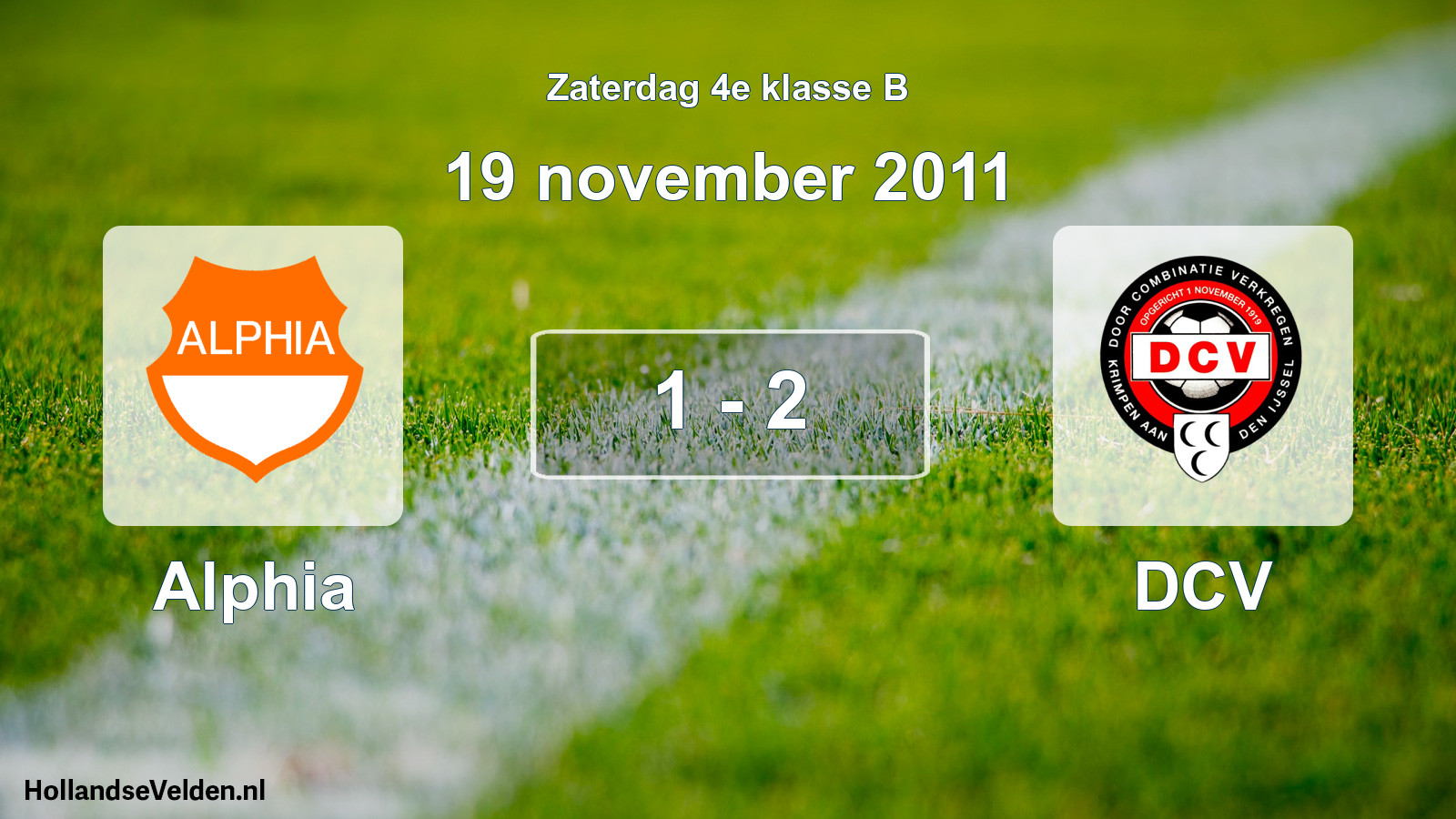 Total number of matches played: Alphia - DCV 1 - 2 (19 November 2011)