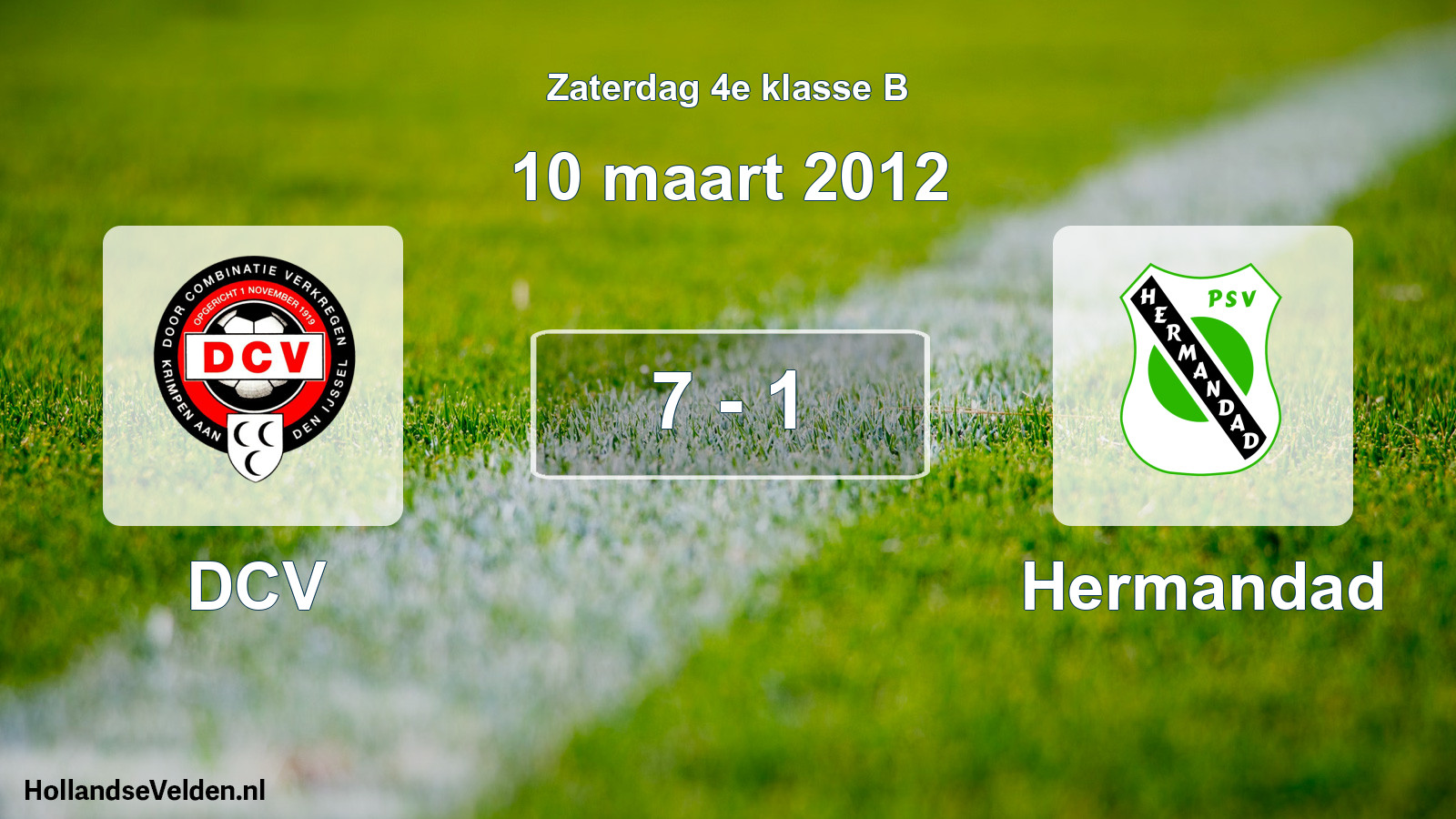 Total number of matches played: DCV - Hermandad 7 - 1 (10 March 2012)
