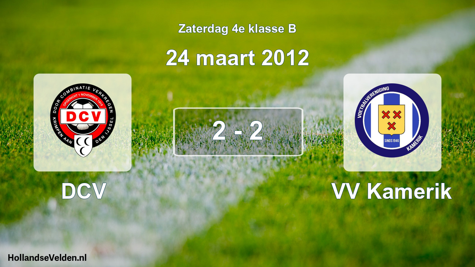 Total number of matches played: DCV - VV Kamerik 2 - 2 (24 March 2012)