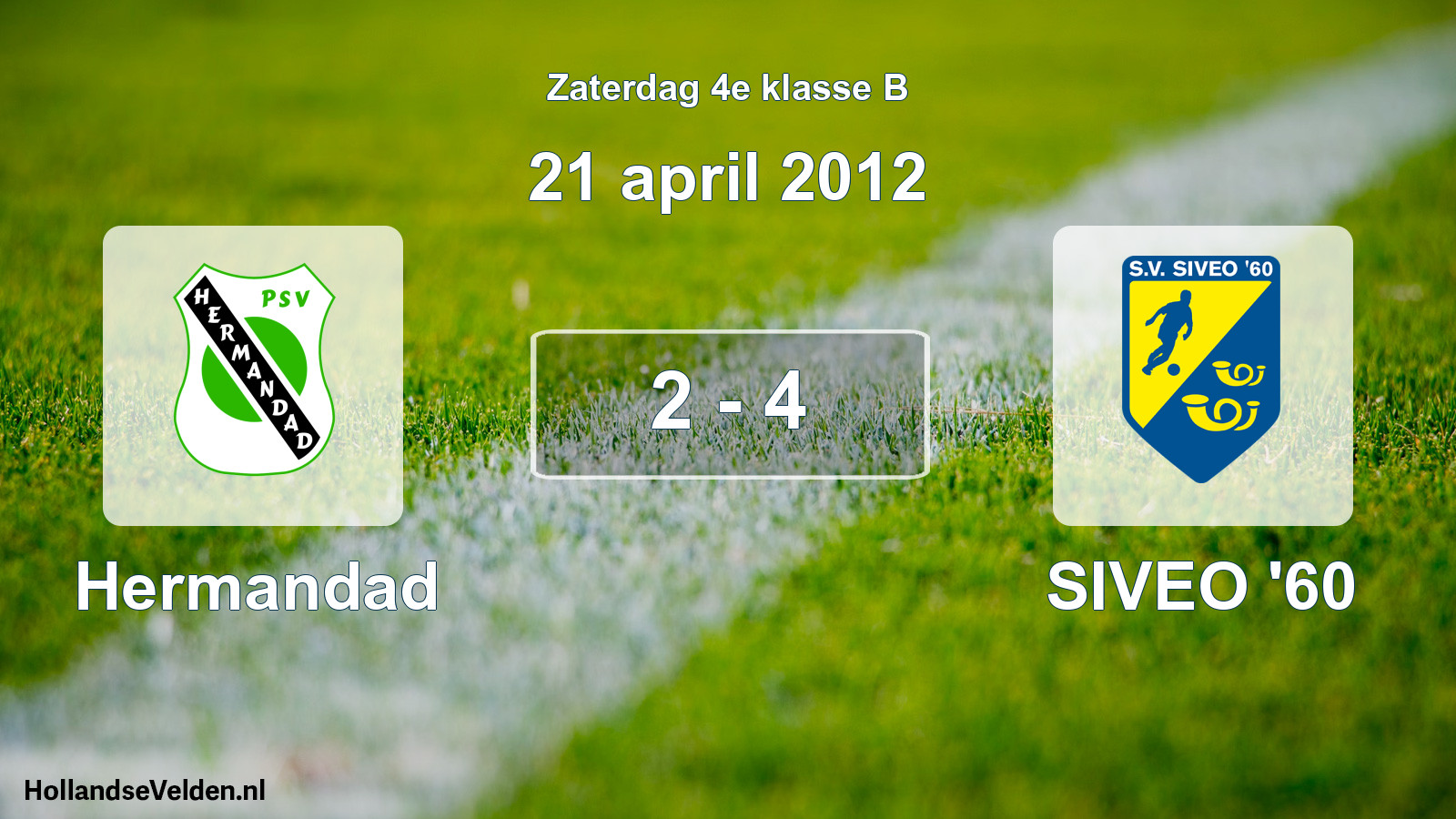 Total number of matches played: Hermandad - SIVEO '60 2 - 4 (21 April 2012)