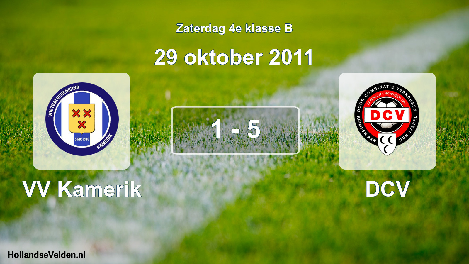 Total number of matches played: VV Kamerik - DCV 1 - 5 (29 October 2011)