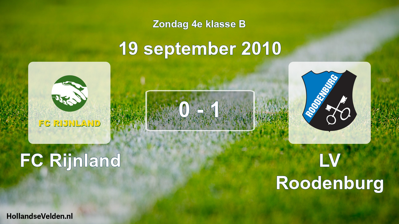 Total number of matches played: FC Rijnland - LV Roodenburg 0 - 1 (19 September 2010)
