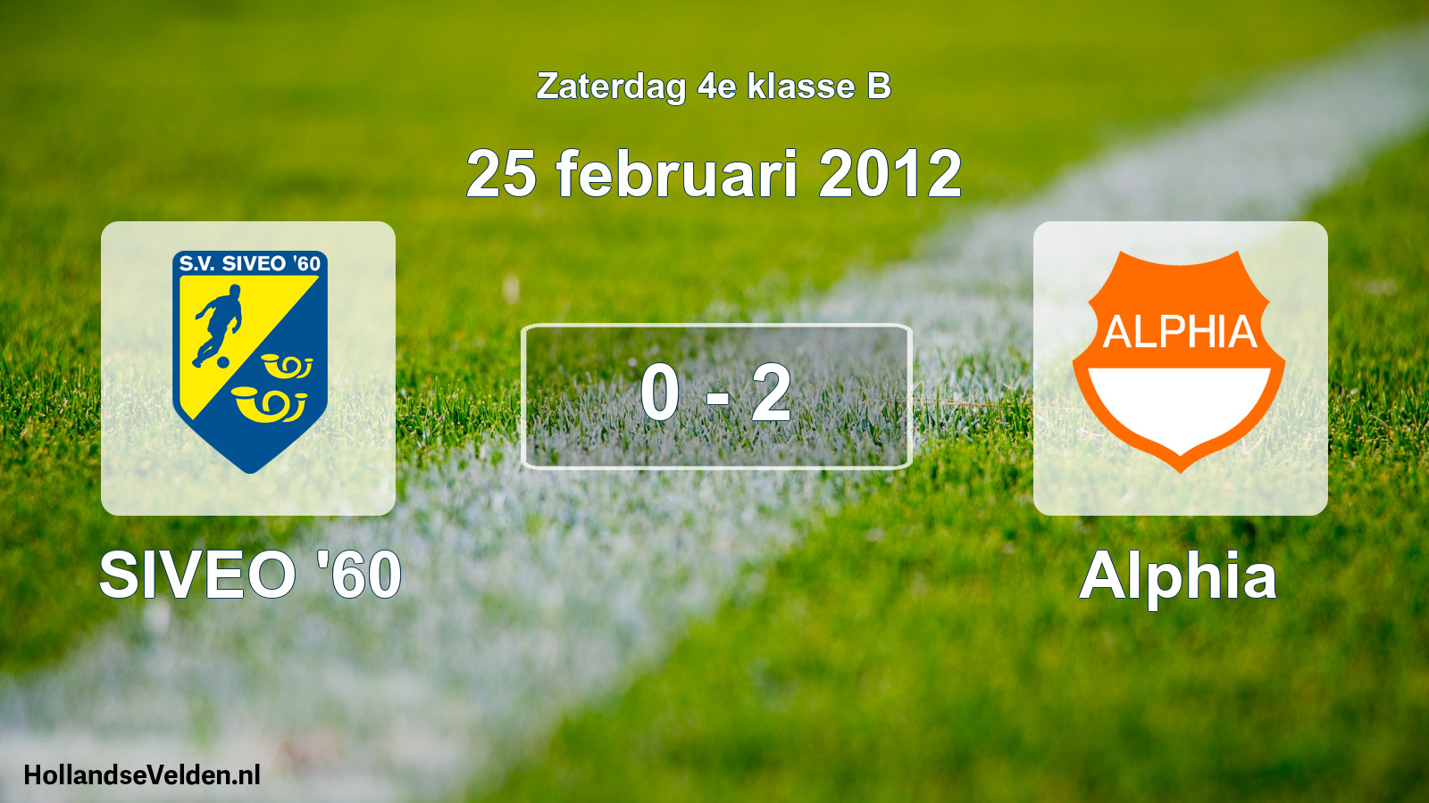 Total number of matches played: SIVEO '60 - Alphia 0 - 2 (25 February 2012)