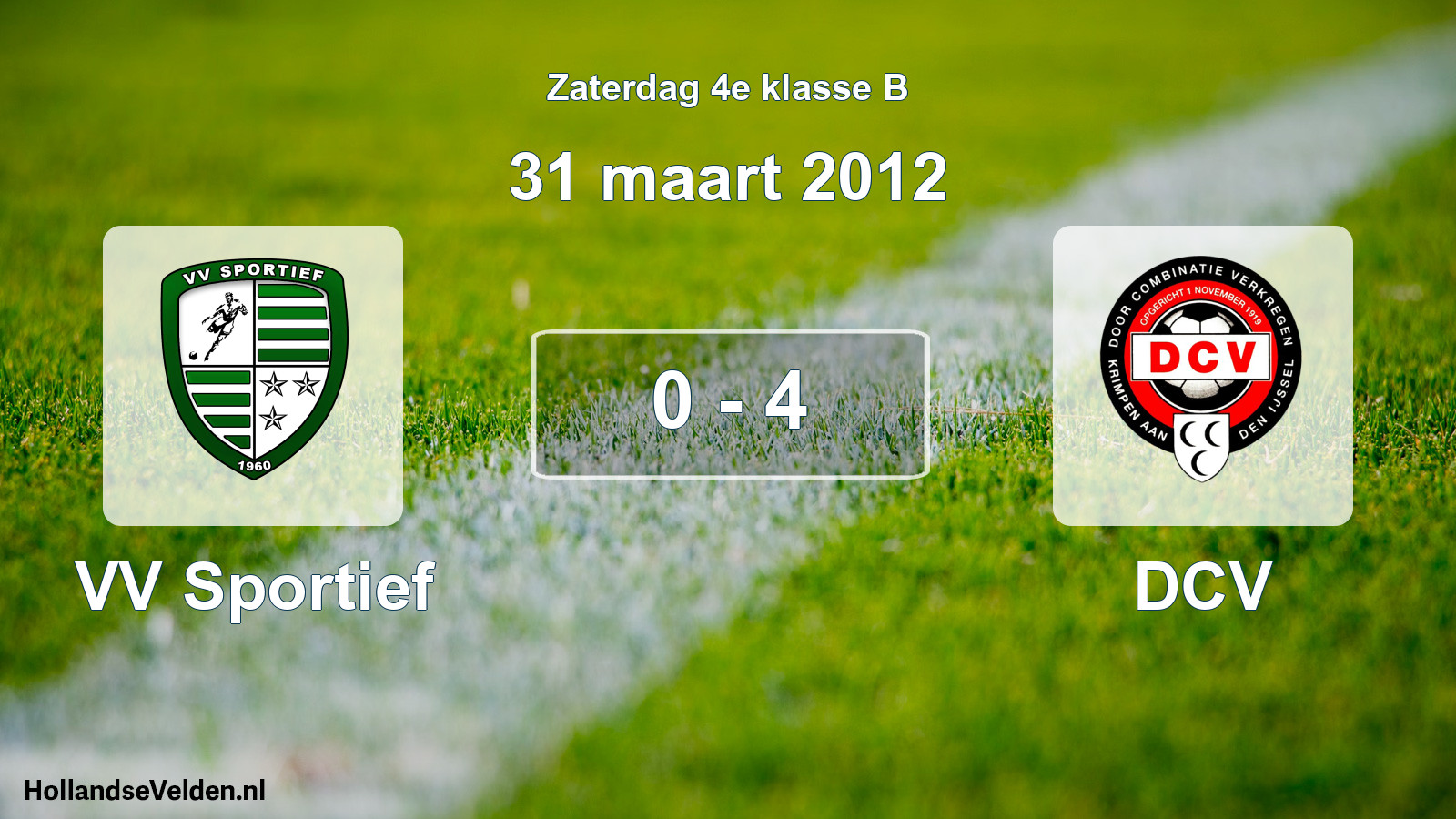 Total number of matches played: VV Sportief - DCV 0 - 4 (31 March 2012)