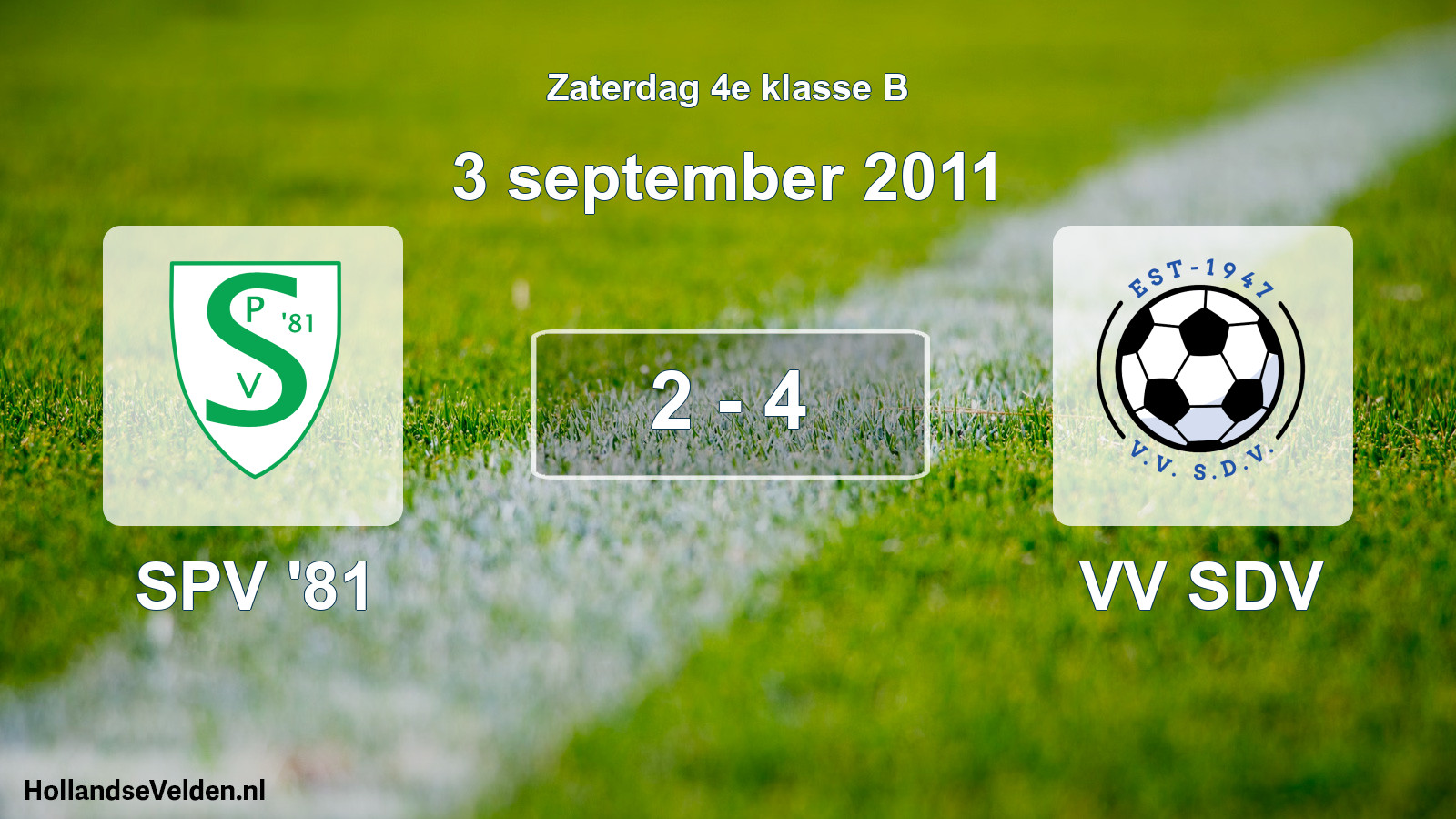 Total number of matches played: SPV '81 - VV SDV 2 - 4 (3 September 2011)