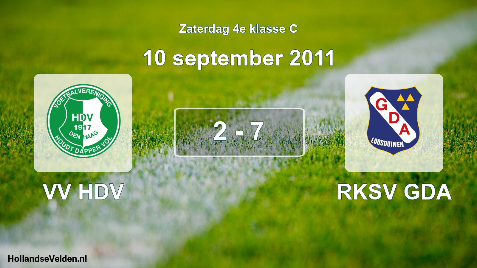 Total number of matches played: VV HDV - RKSV GDA 2 - 7 (10 September 2011)