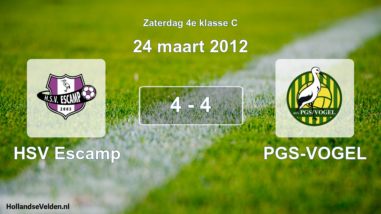 Total number of matches played: HSV Escamp - PGS-VOGEL 4 - 4 (24 March 2012)