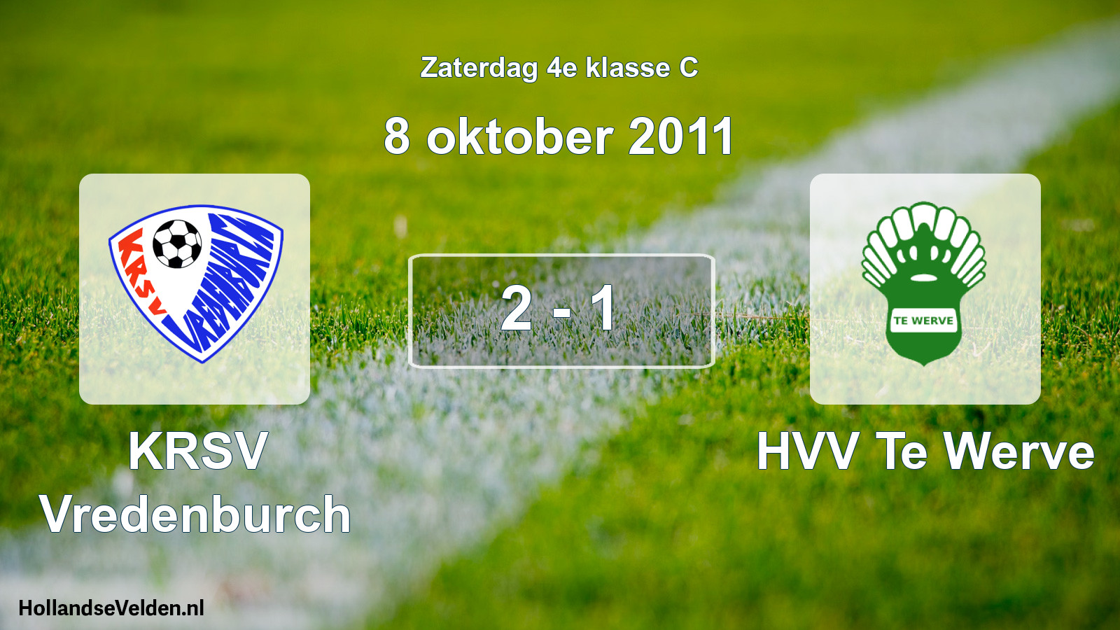 Total number of matches played: KRSV Vredenburch - HVV Te Werve 2 - 1 (8 October 2011)