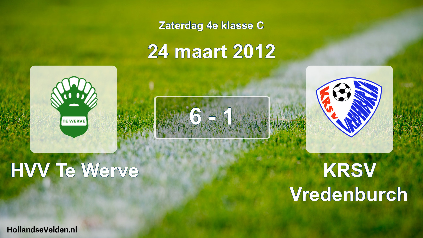 Total number of matches played: HVV Te Werve - KRSV Vredenburch 6 - 1 (24 March 2012)