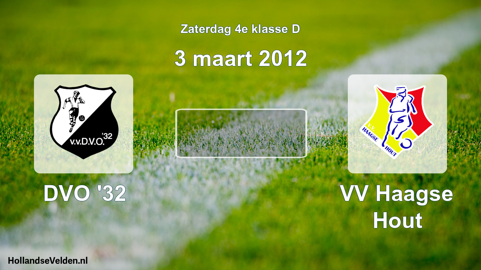 Scheduled Match: DVO '32 - VV Haagse Hout (3 March 2012)