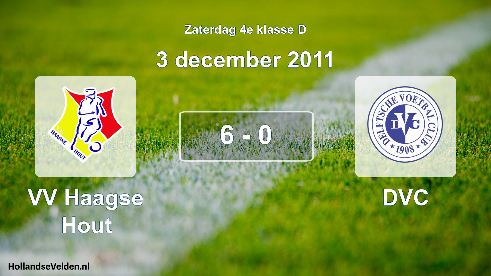 Total number of matches played: VV Haagse Hout - DVC 6 - 0 (3 December 2011)