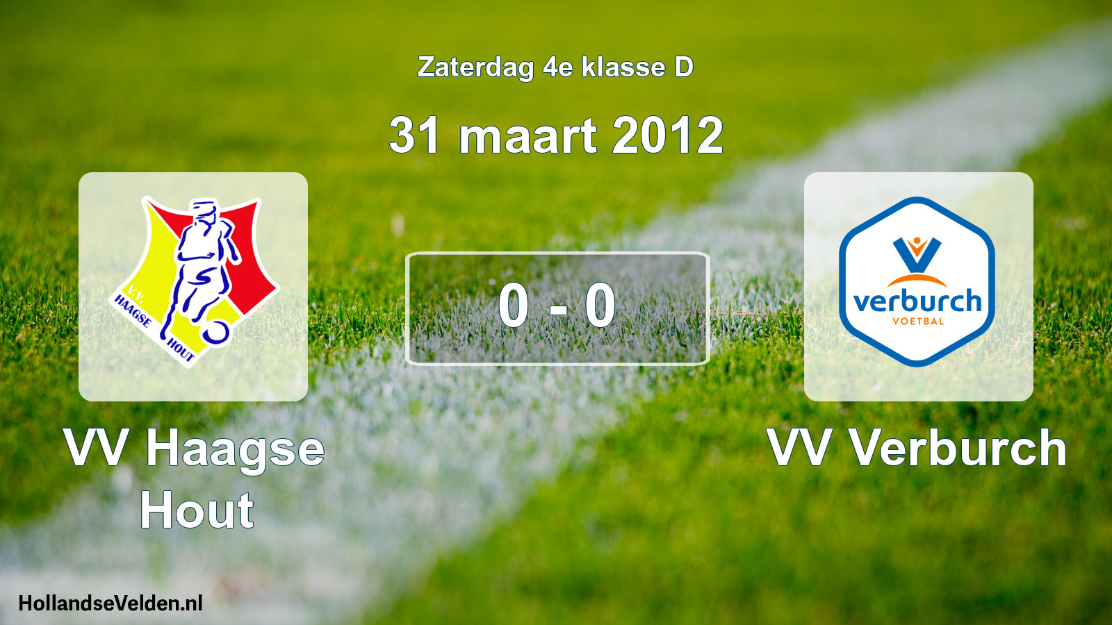 Total number of matches played: VV Haagse Hout - VV Verburch 0 - 0 (31 March 2012)
