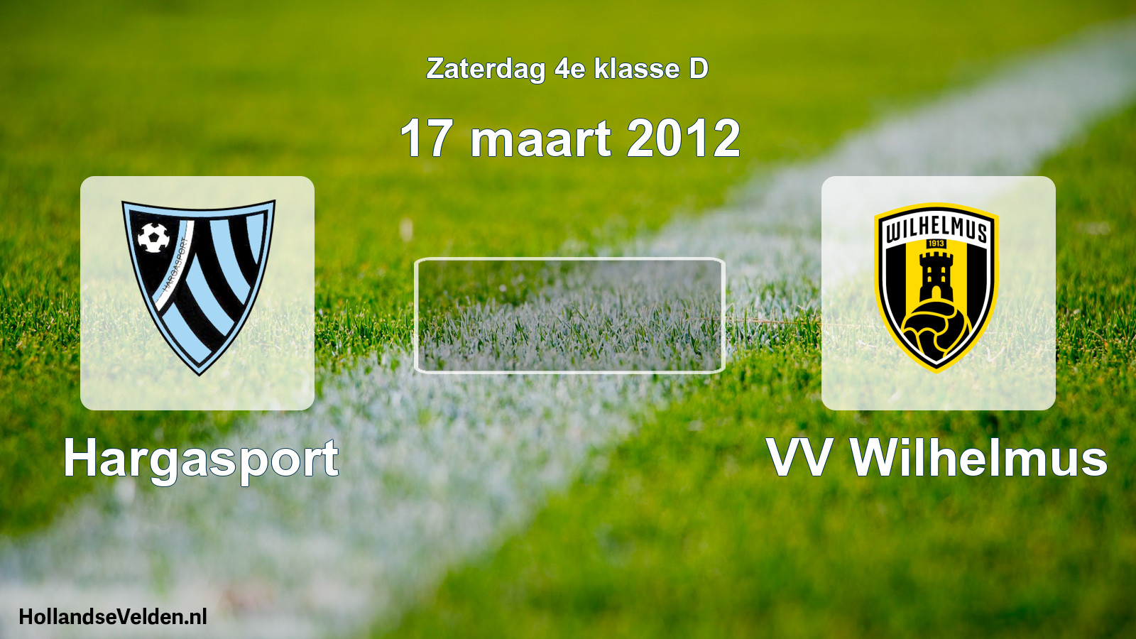 Scheduled Match: Hargasport - VV Wilhelmus (17 March 2012)