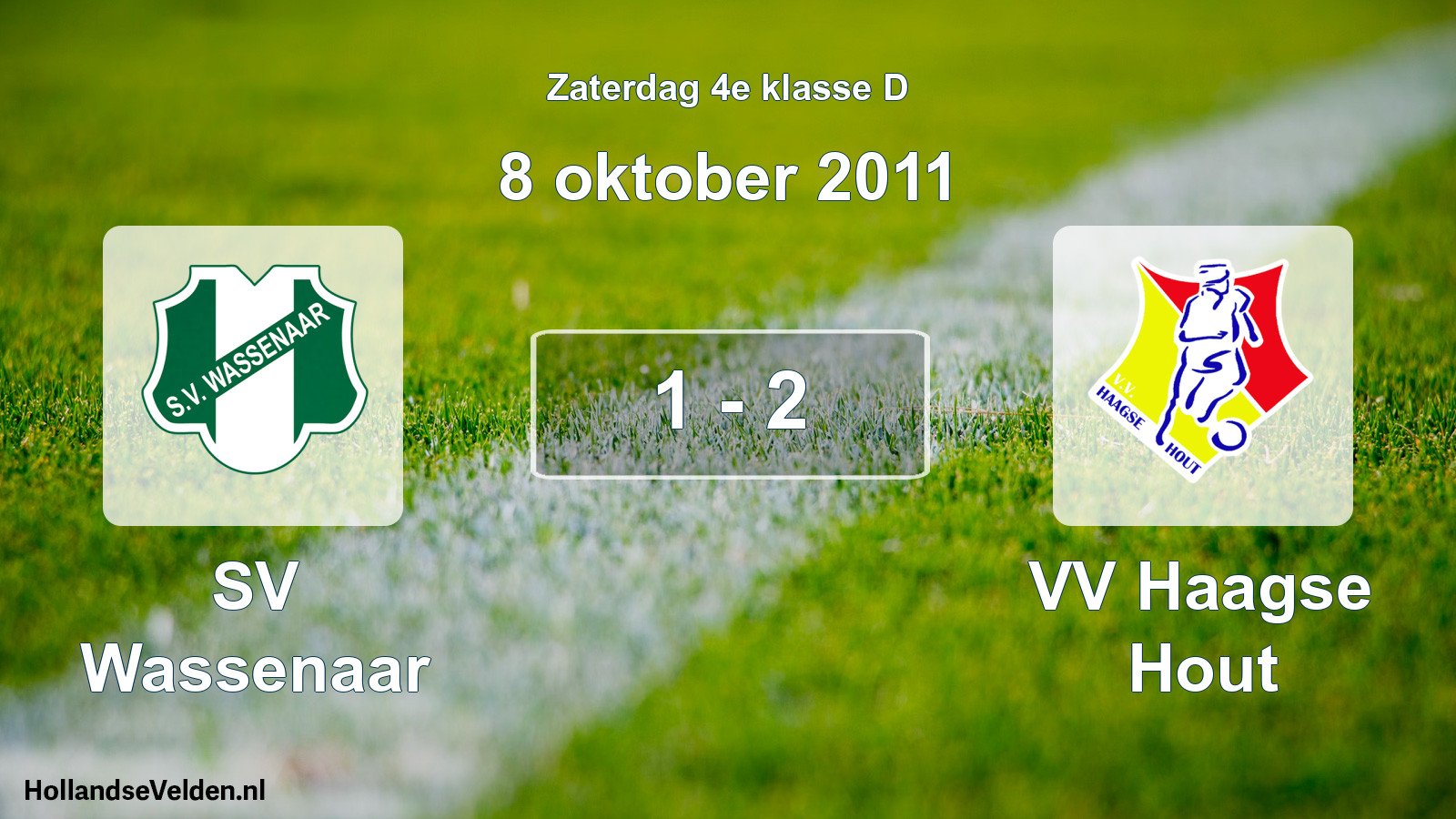 Total number of matches played: SV Wassenaar - VV Haagse Hout 1 - 2 (8 October 2011)