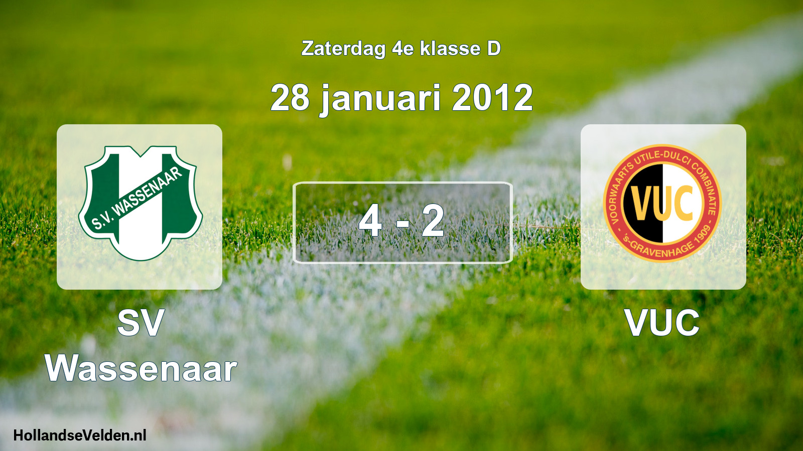 Total number of matches played: SV Wassenaar - VUC 4 - 2 (28 January 2012)